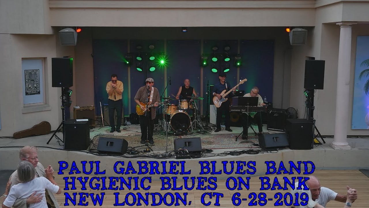 03.  Paul Gabriel Blues Band 6 -29-2019 Hygienic Blues on Bank