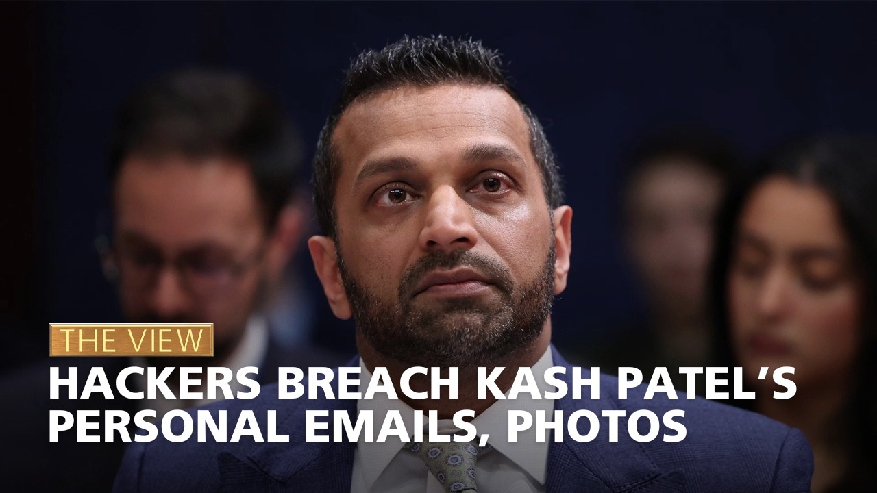 Hackers Breach Kash Patel&rsquo;s Personal Emails, Photos | The View