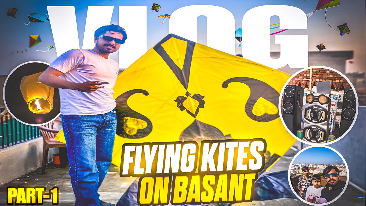 Basant Vlog 2026 ❤️|| Kite Flying 🪁 || kita full Enjoy 😄