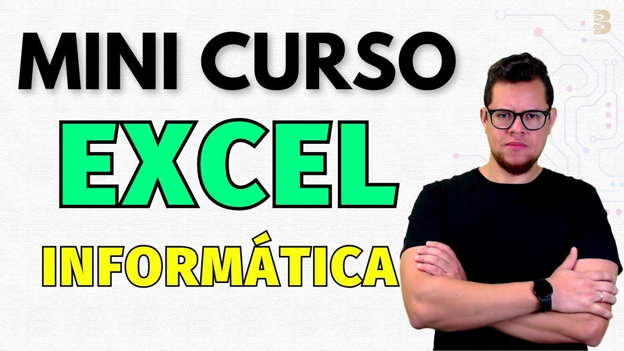 Mini Curso de Excel para Concurso