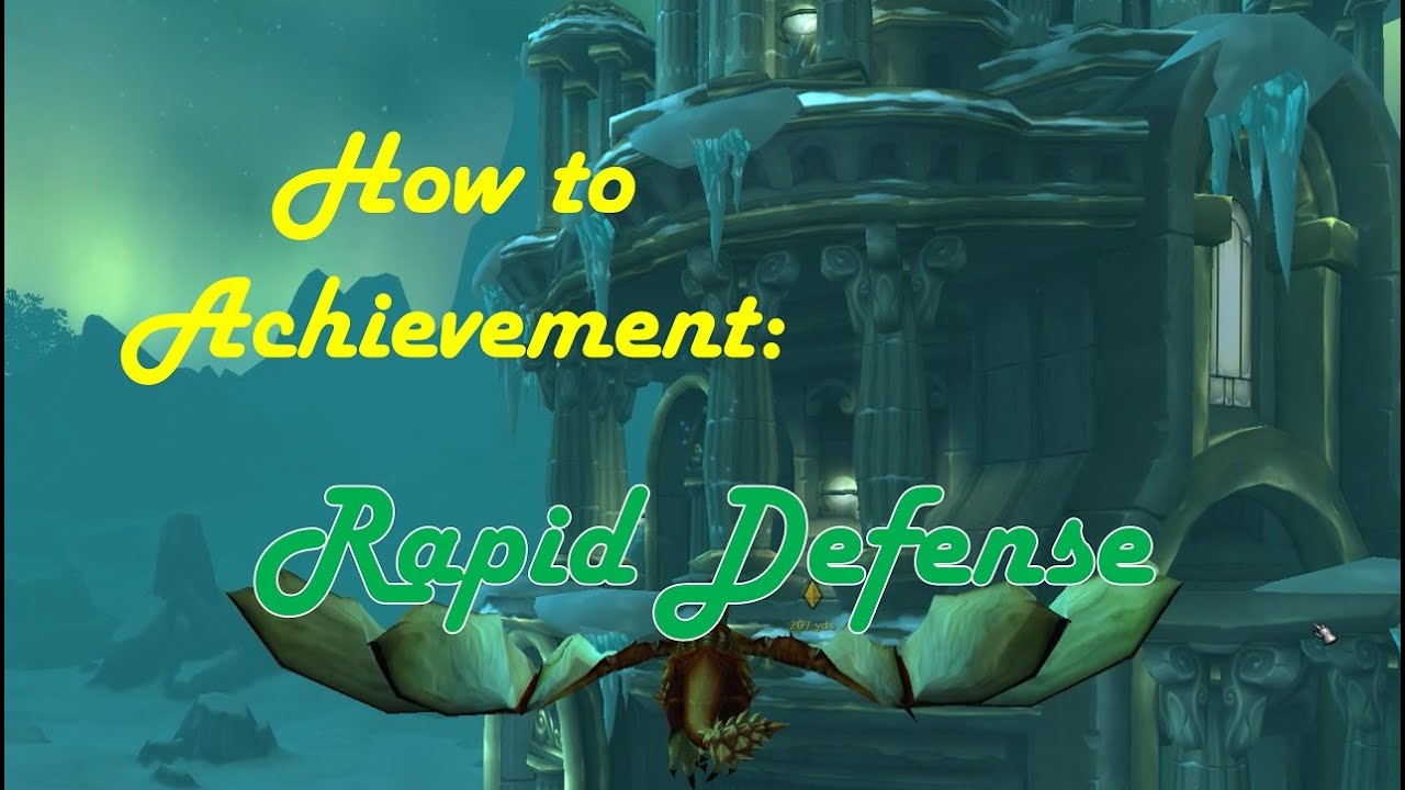How to Achievement: Rapid Defense