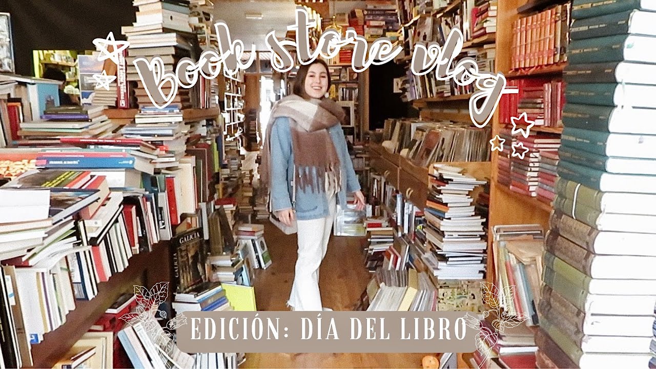 Come bookshopping with me! | Día del libro 📙🧡
