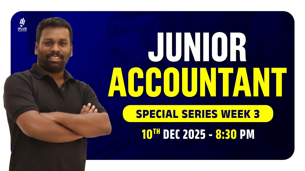 JUNIOR ACCOUNTANT SPECIAL PYQ SERIES PART 3 | JUNIOR ACCOUNTANT IN COMPANY CORPORATION 2025