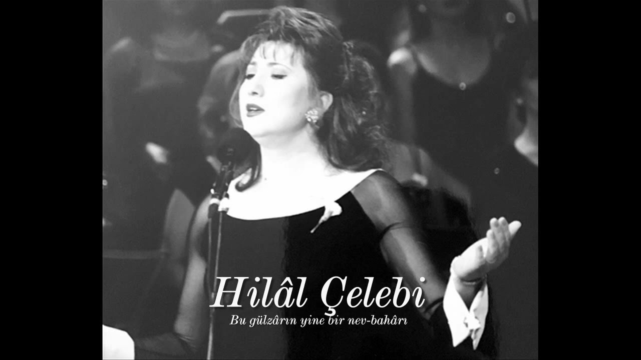 Hilâl Çelebi ~ Bu gülzârın yine bir nev-bahârı