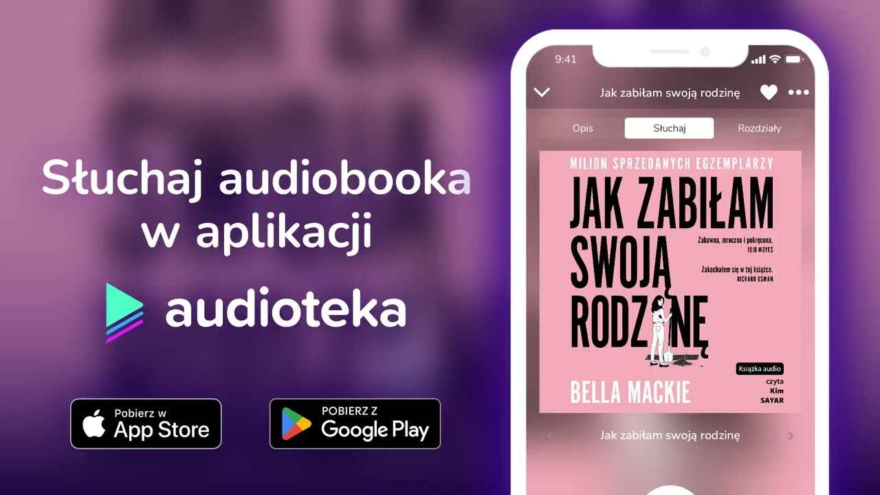 Jak zabiłam swoją rodzinę - audiobook |  Bella Mackie (czyta Kim Sayar)