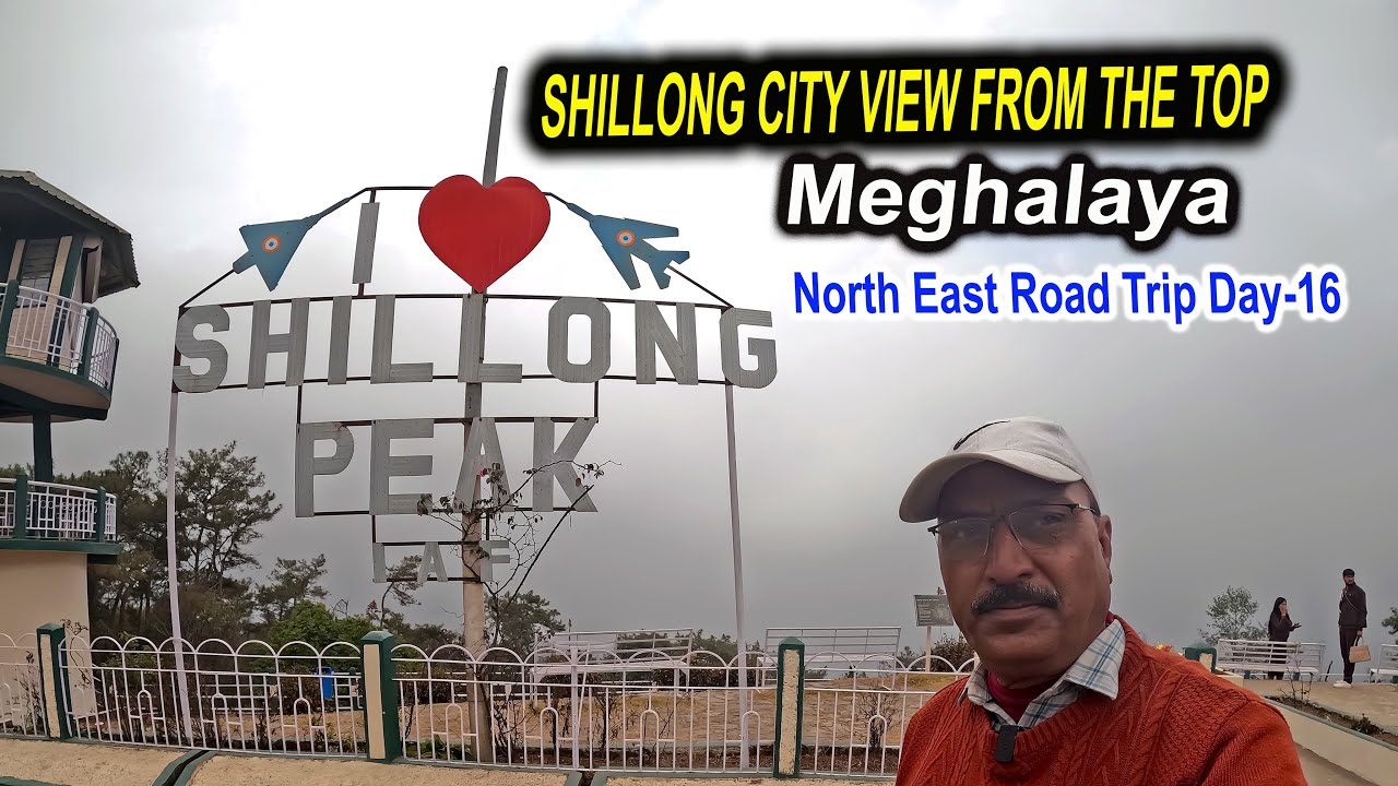 SHILLONG CITY VIEW FROM THE TOP! ⛰️ Shillong Peak & Homestay Life | North East Road Trip Day 16