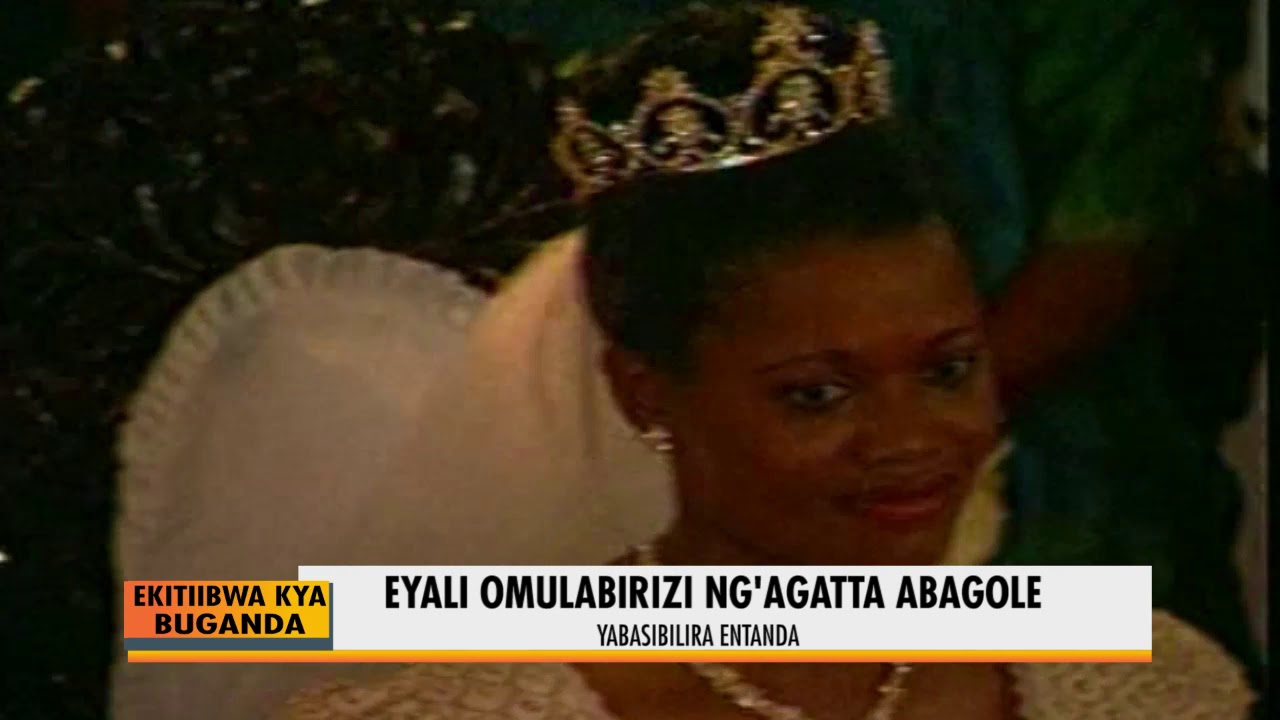 EKITIBWA KYA BUGANDA :Embaga ya Kabaka yaliwo nga 27/08/1999 D
