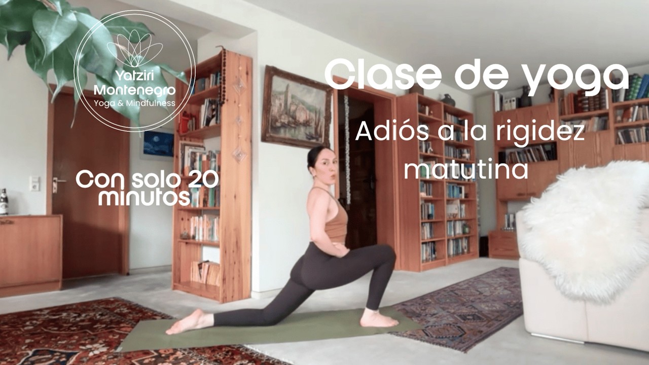 Clase de yoga: con solo 20 minutos en la mañana adios a la rigidez a lo largo del día