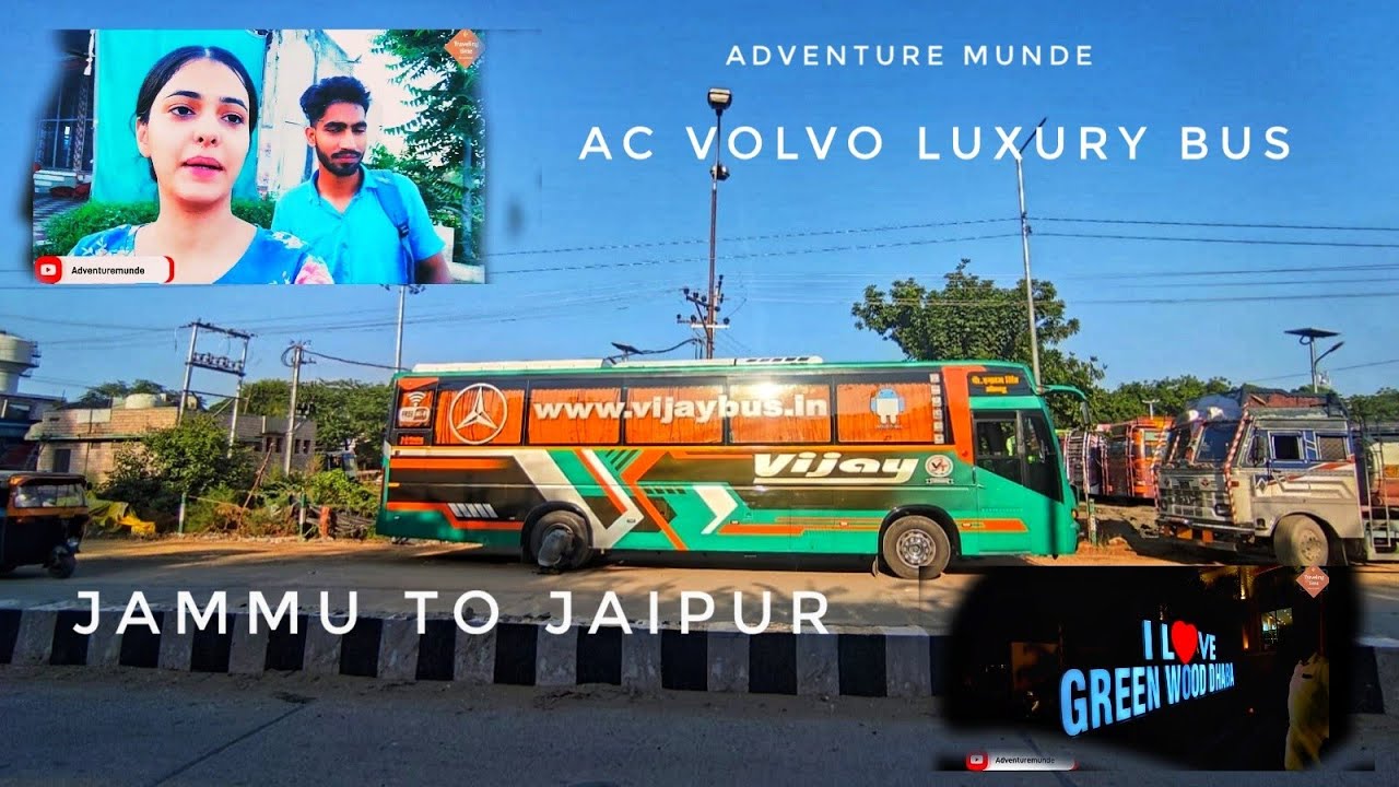 Jammu to Jaipur | By AC Volvo luxury sleeper bus |  Episode 1| Adventure Munde
