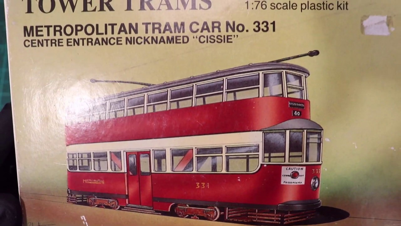 Unboxing 1/76 Metropolitan Tram Car No 331 CISSIE Tower Trams