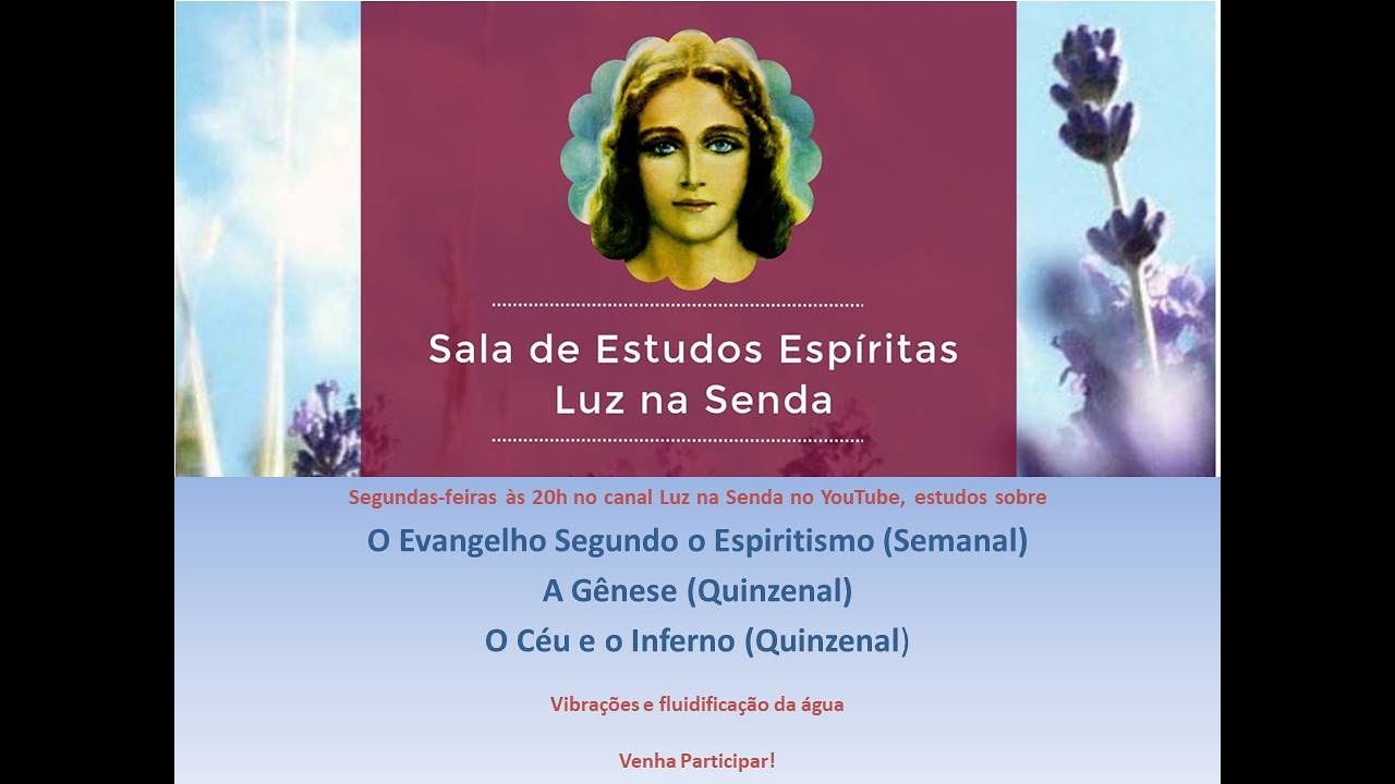 Luz na Senda - Estudo da Doutrina dos Espíritos