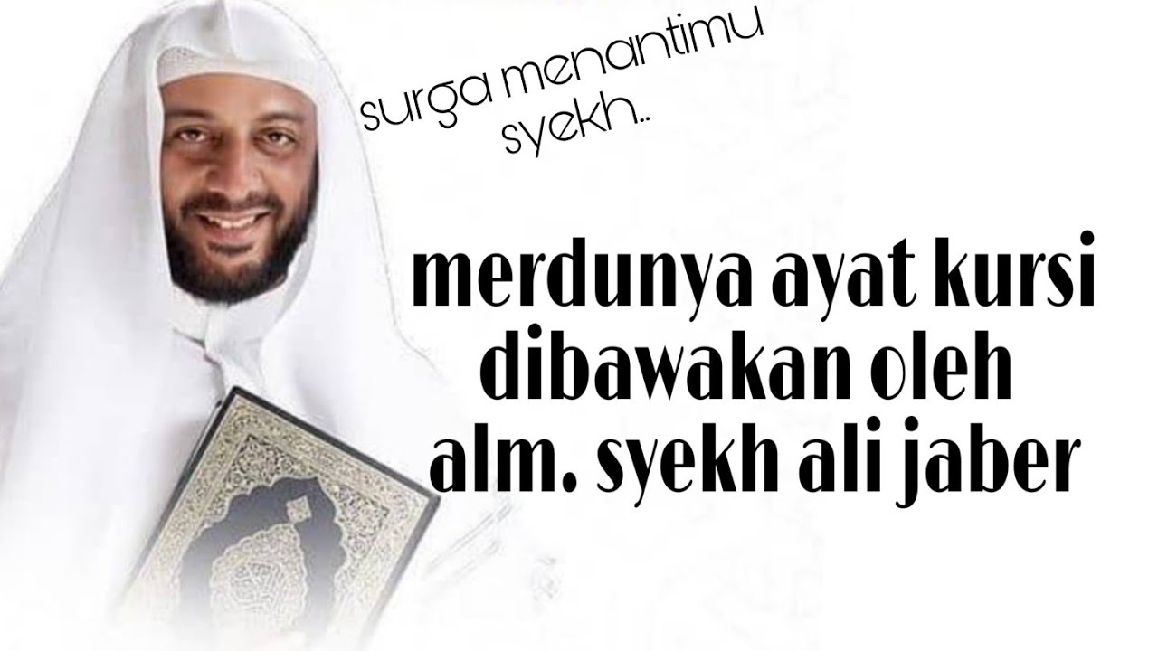 Ayat Kursi - Syekh Ali Jaber