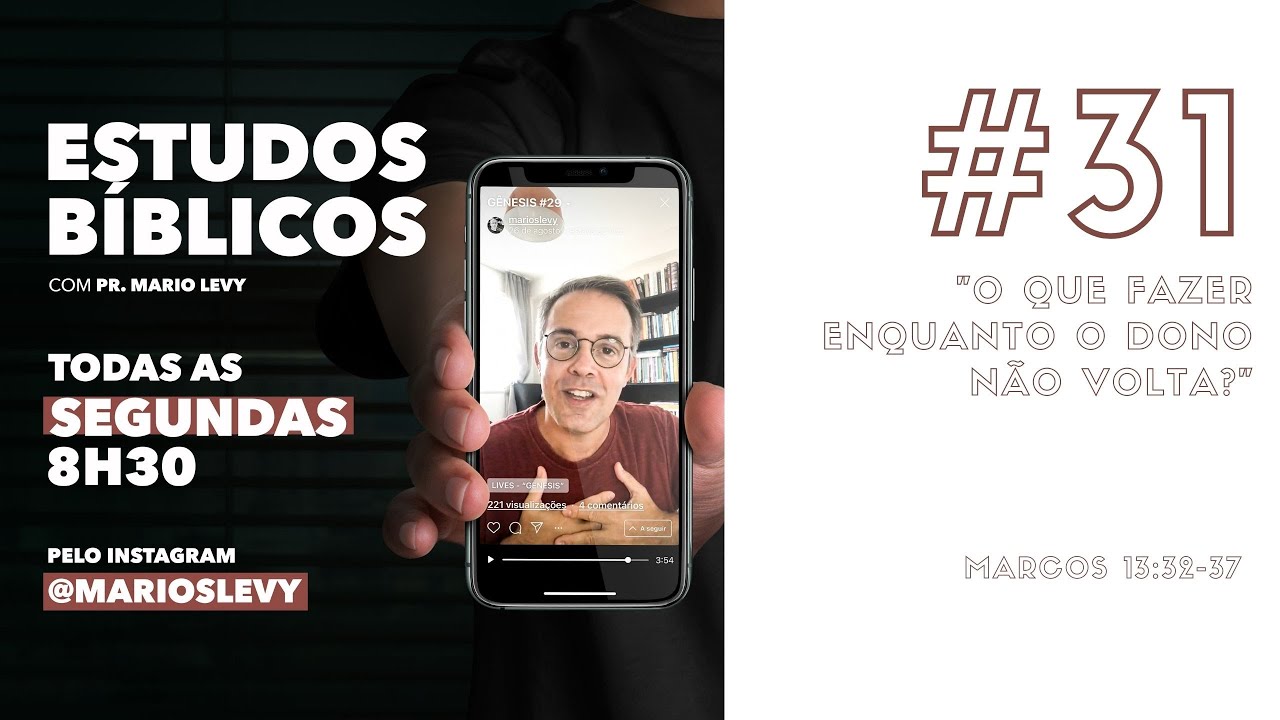 #31 - Estudos de segunda - Marcos 13:32-37