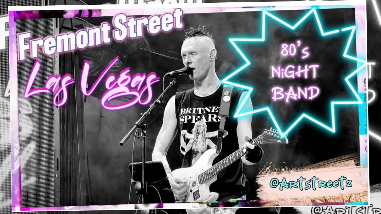 80’s Night Band 🪩🎸 the Fremont Street Experience Nostalgic Dance Party • Las Vegas
