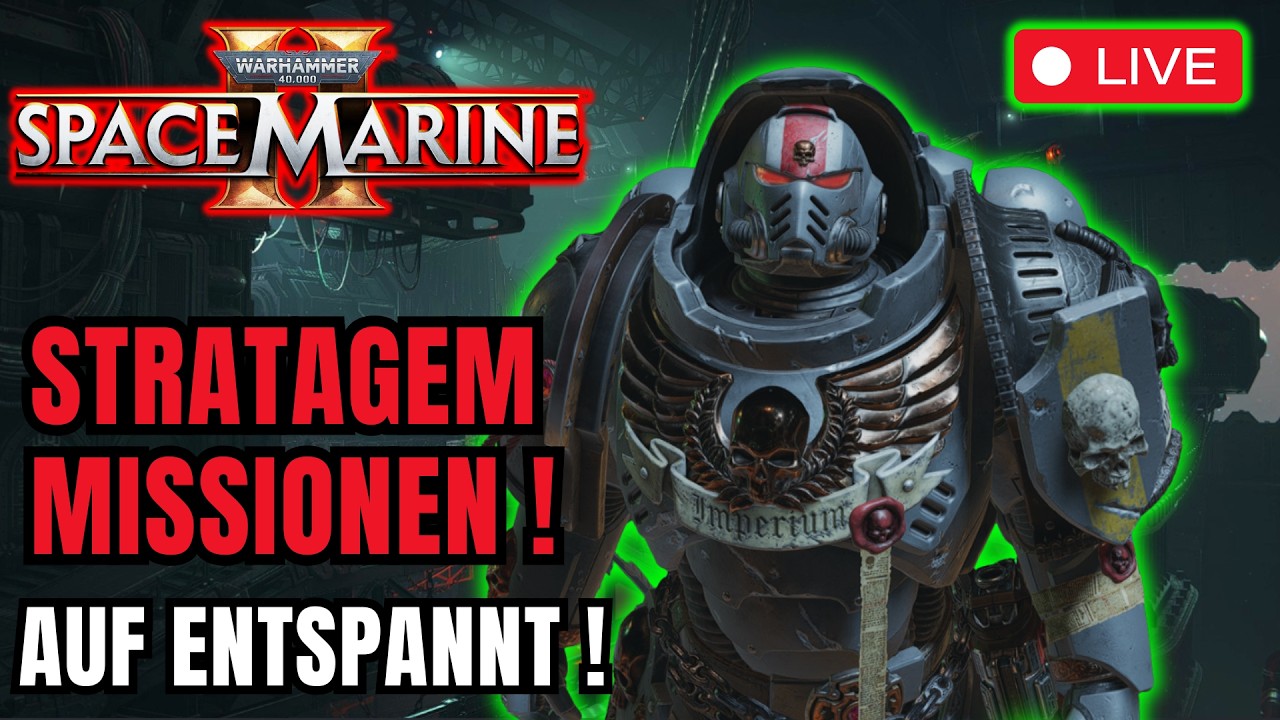 SPACE MARINE 2 | ABSOLUT AUF ENTSPANNT ! | WH40K