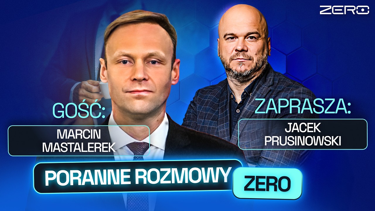 MARCIN MASTALEREK I JACEK PRUSINOWSKI - PORANNE ROZMOWY ZERO
