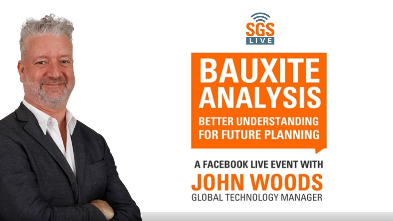 SGS Live presents: Bauxite analysis – better understanding for the future