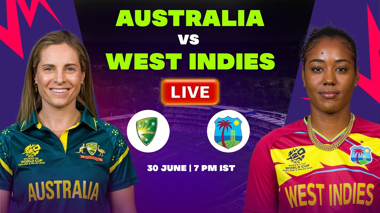 Semi Final 1: Australia vs West Indies | ICC Women&rsquo;s T20 World Cup 2026 | Female Cricket LIVE