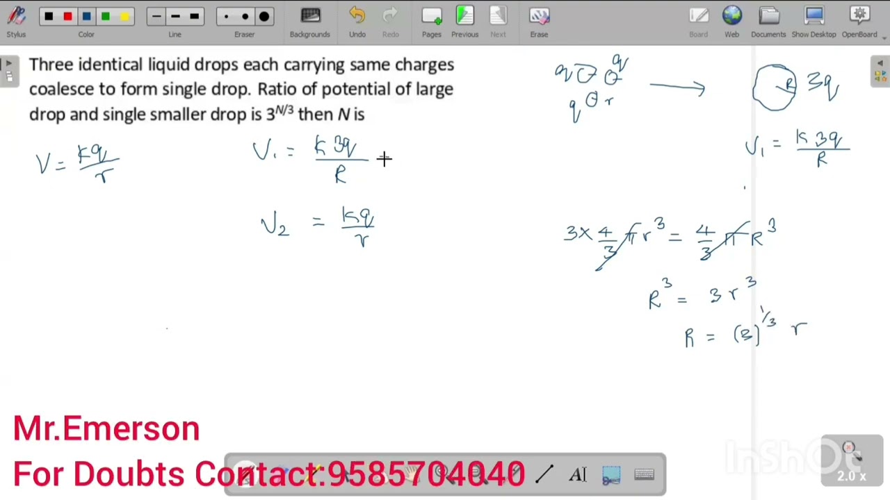 Three identical liquid drops each carrying same charges coalesce to form single drop.Ratio of poten