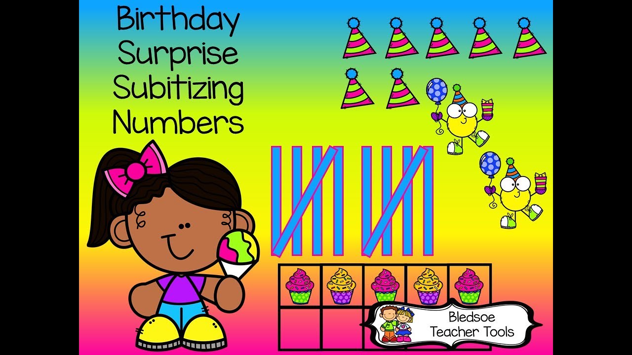 Bledsoe Teacher Tools Birthday Surprise Subitizing