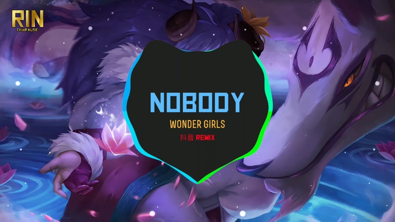 Nobody Remix - Wonder Girls (抖音 Remix) | Nhạc Hot Tik Tok Douyin 2022.