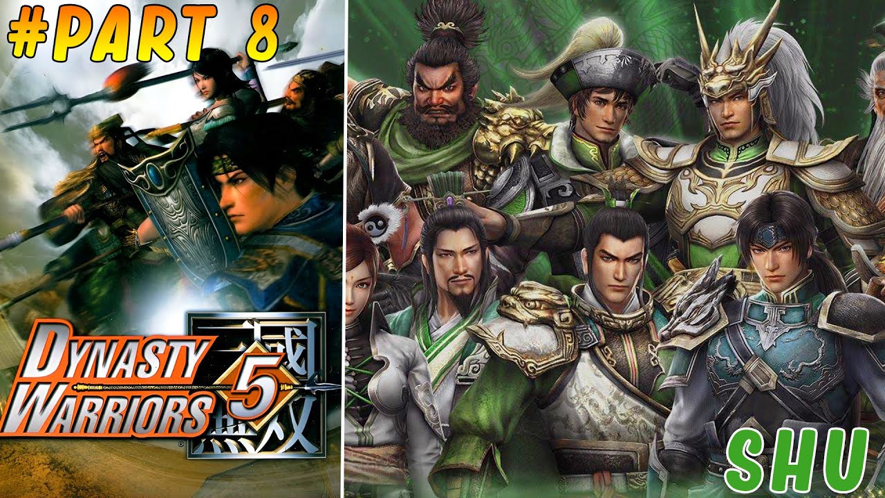 MENYELESAIKAN & MENAMATKAN CHARACTER PARTAI HIJAU SHU!!!   - Dynasty Warriors 5 #8