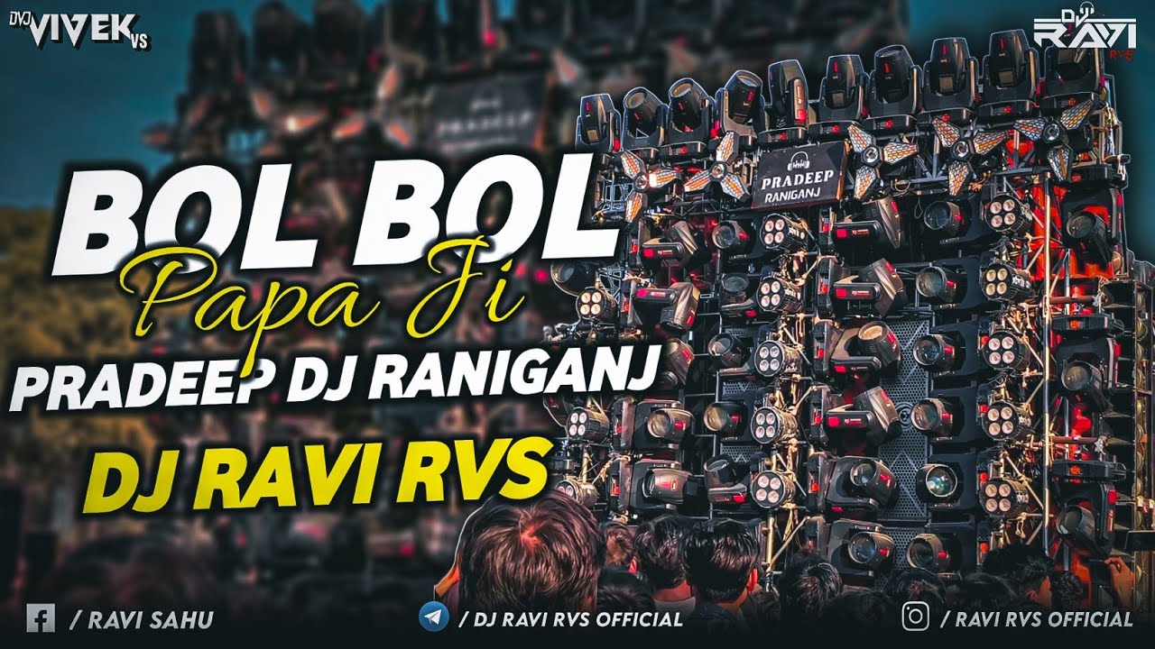 Bol Bol Papaji | Pradeep Dj | Competition Dailouge Mix | Dj Ravi Rvs