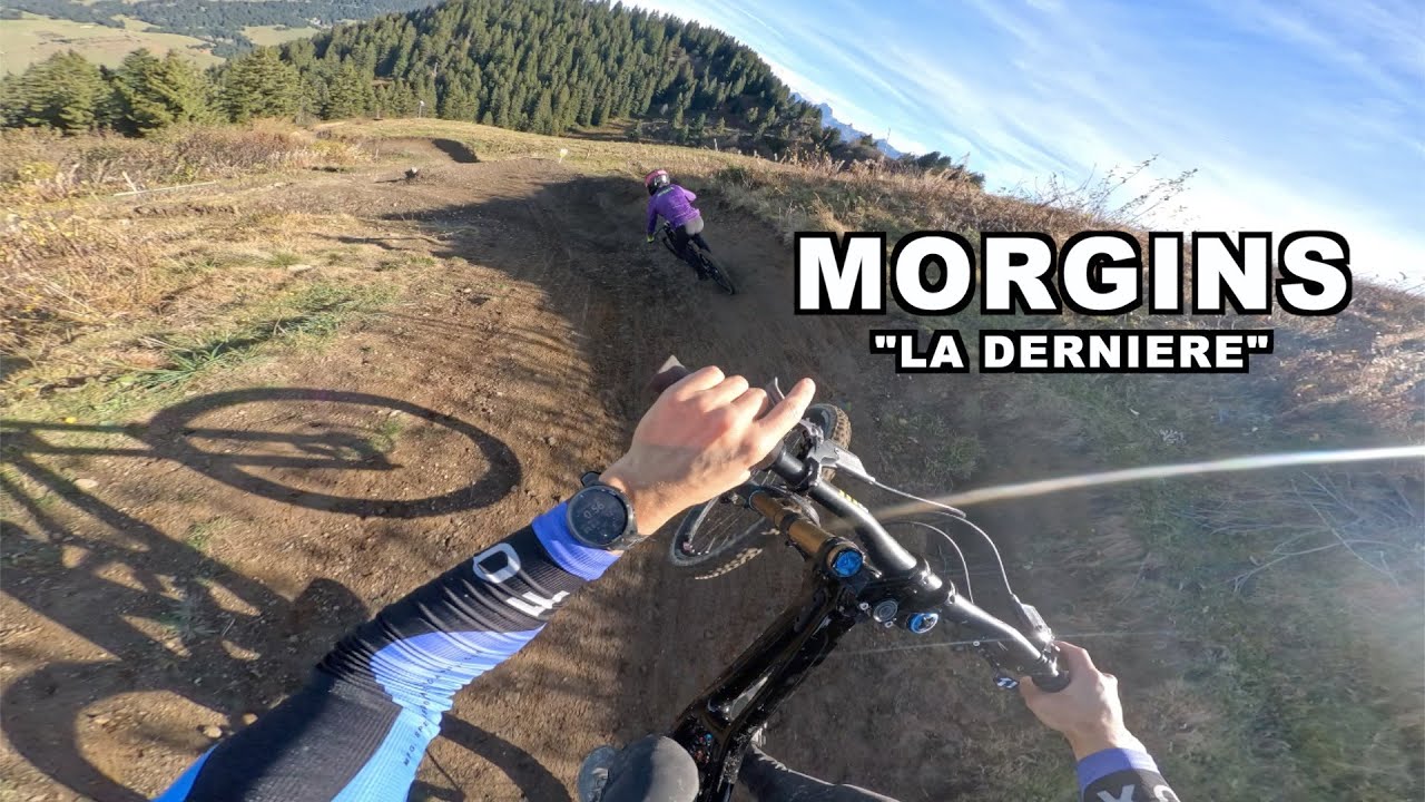 ON A TUÉ LE SPOT (ENCORE) - MORGINS - DERNIER JOUR DE BIKEPARK
