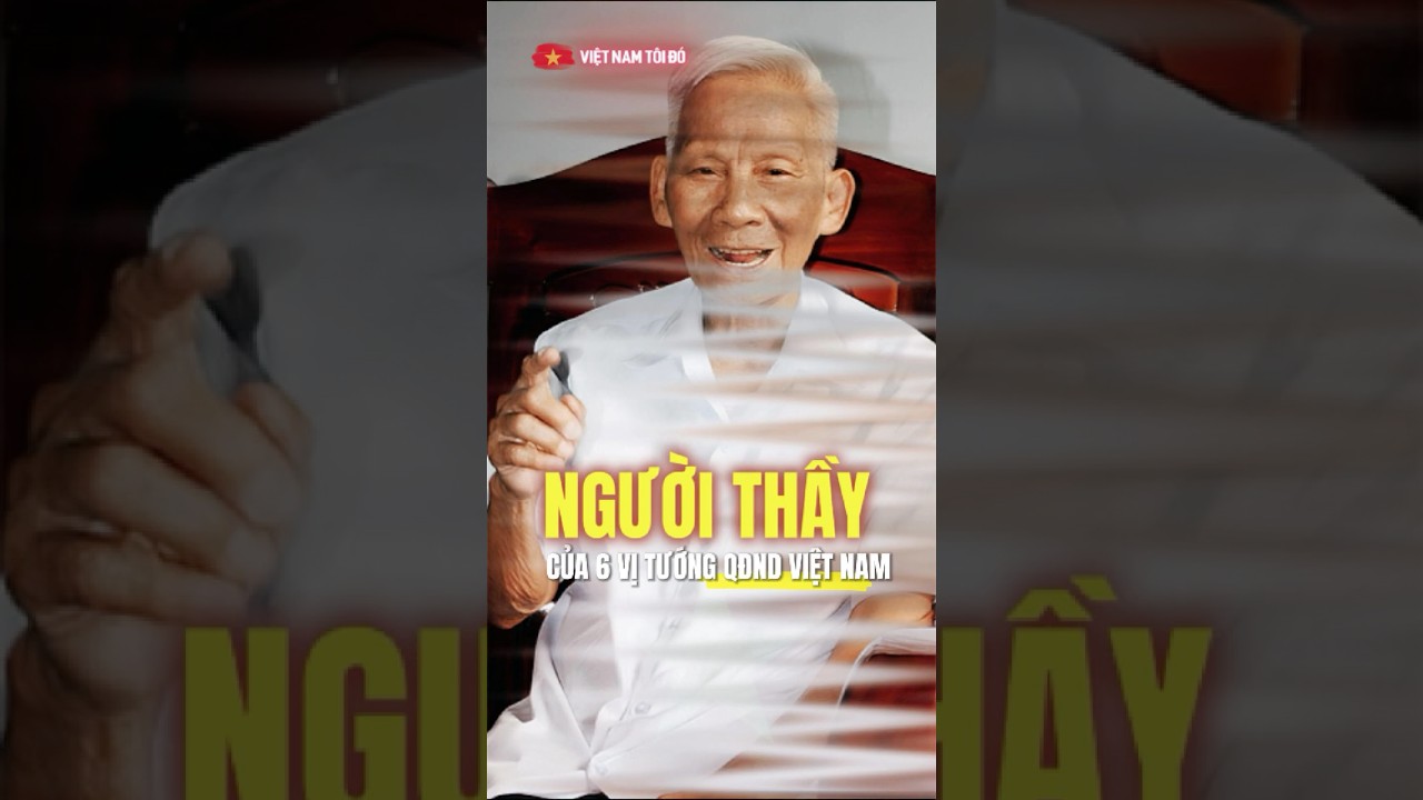 Người thầy của 6 vị tướng Việt Nam #lichsuvietnam #anhhungdantoc