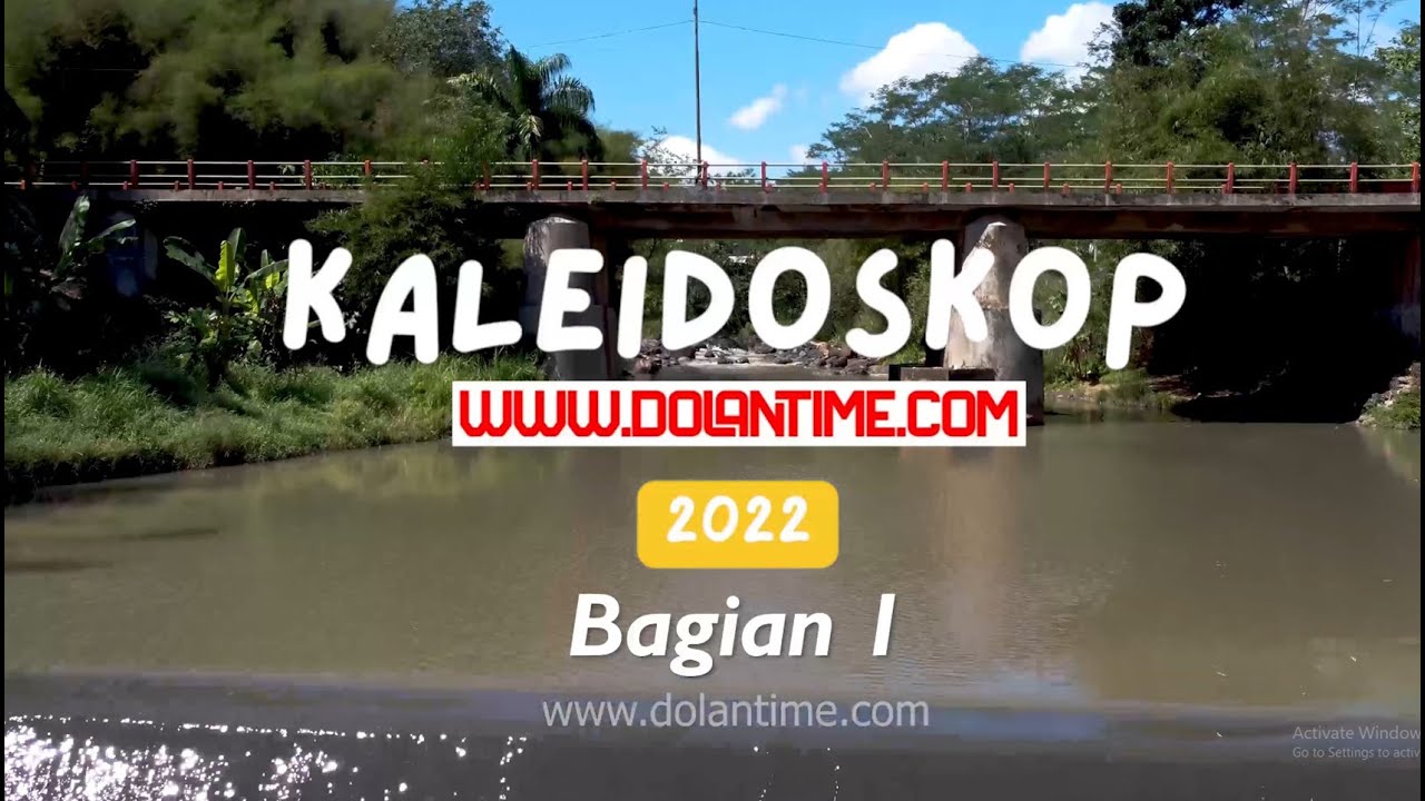 Kaleidoskop 2022 (Bag.1) : 19 Destinasi Yang Penuh Cerita Unik dari Januari 2022 hingga Juni 2022