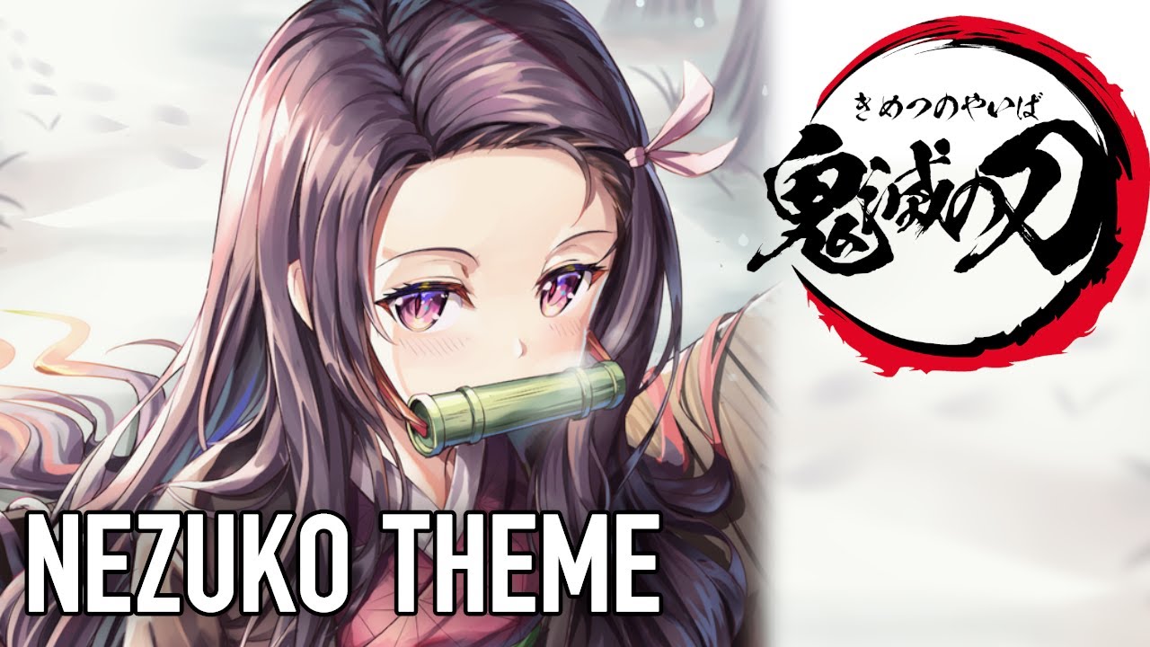 【鬼滅の刃】禰豆子(ねずこ)のテーマ | Nezuko Theme | Demon Slayer OST