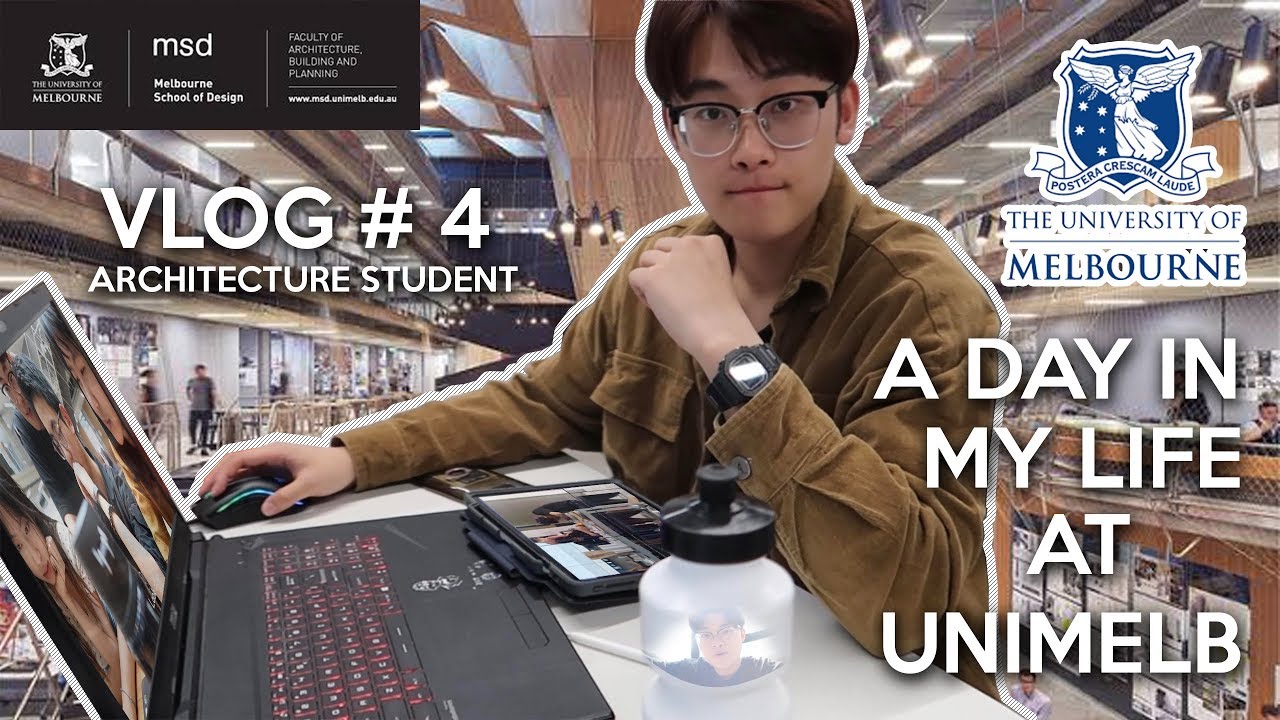 【vlog#4】A DAY IN MY LIFE AT UNIMELB AS AN ARCHITECTURE STUDENT【墨尔本大学建筑设计系的一天】