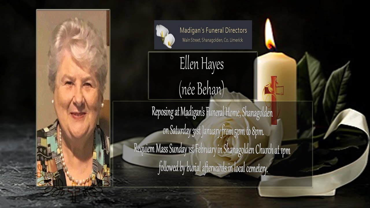 The death has occurred of Ellen Hayes (née Behan) Rip.