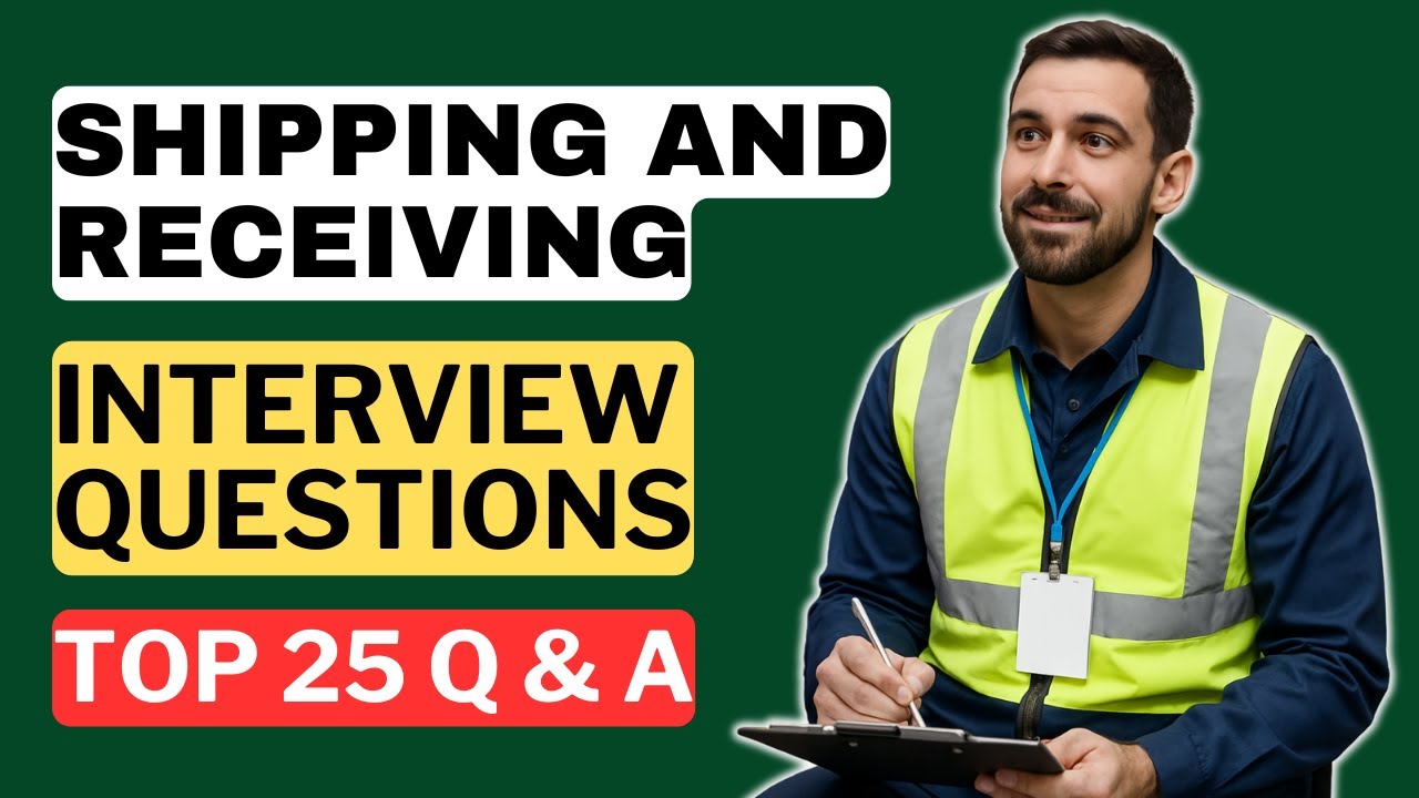 Shipping and Receiving Clerk Interview Questions & Answers | How to Pass the Interview