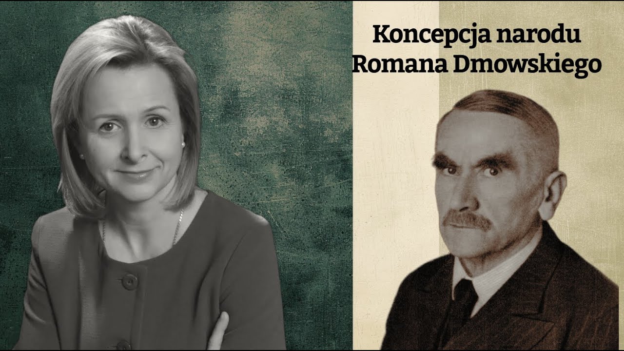 Agnieszka Nogal, Romana Dmowskiego koncepcja narodu