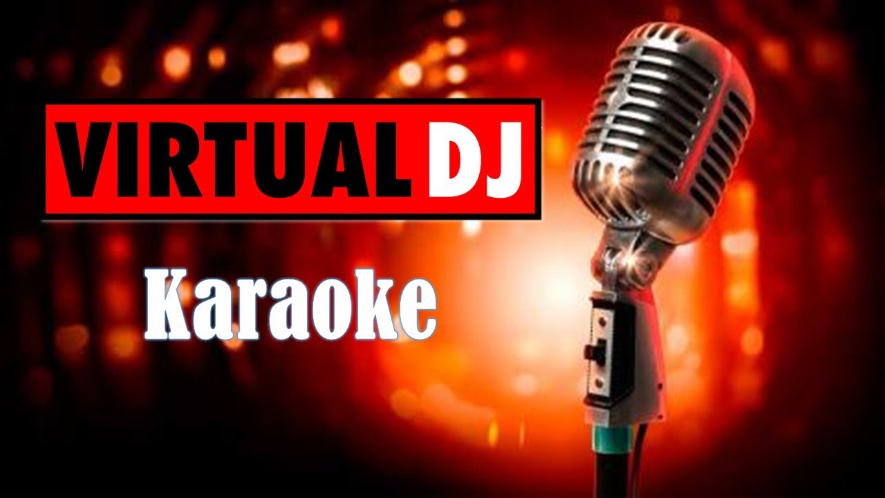 Karaoke en Virtual dj 8