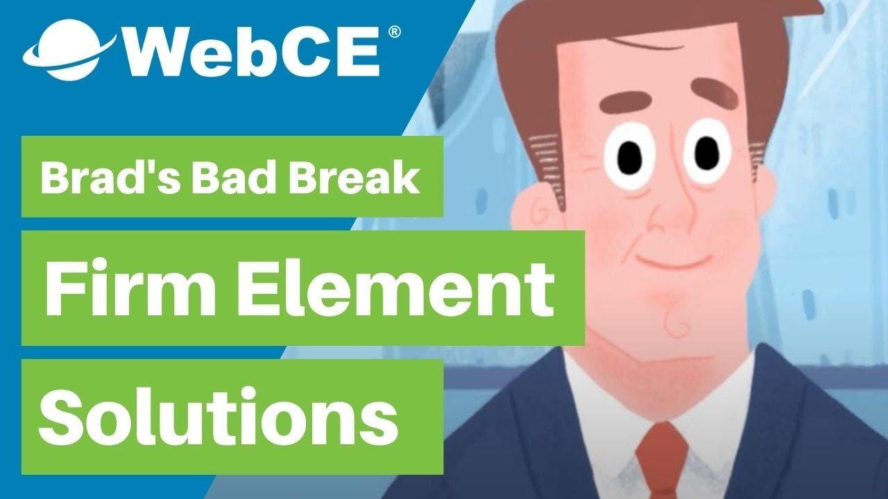 Firm Element Solutions | Brad's Bad Break