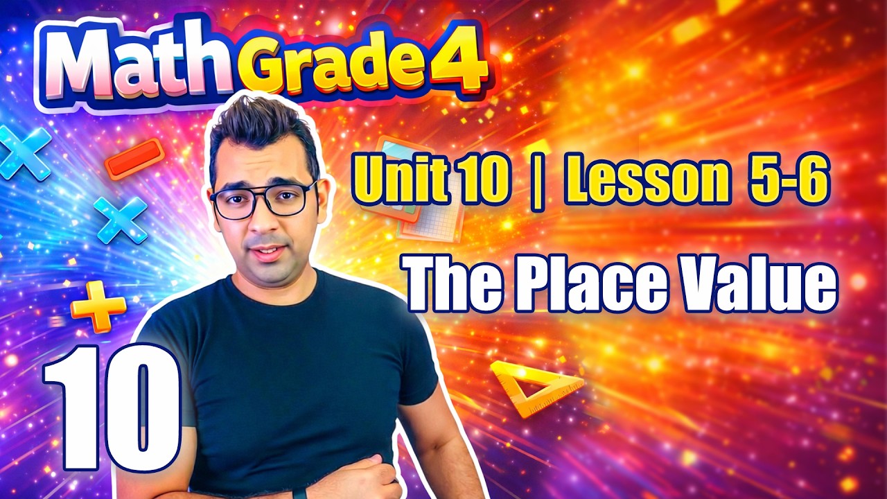 Math Grade 4 | Unit 10 (Lesson  5-6) : Same Value , Different Ways | ماث رابعة ابتدائي لغات