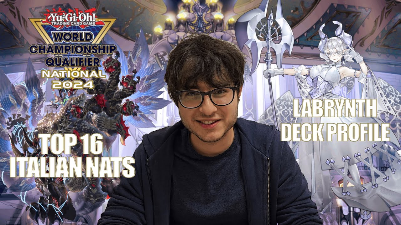 TOP 16 ITALIAN NATIONAL LABRYNTH DECK PROFILE By Federico
