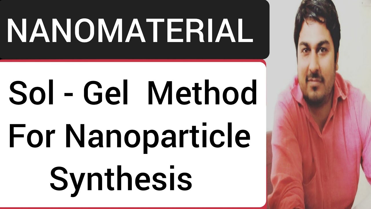Sol Gel Method