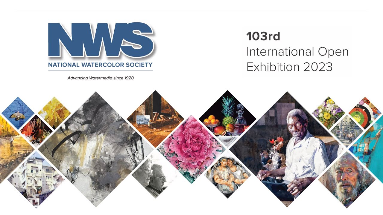2023 National Watercolor Society 103rd International Open Exhibition