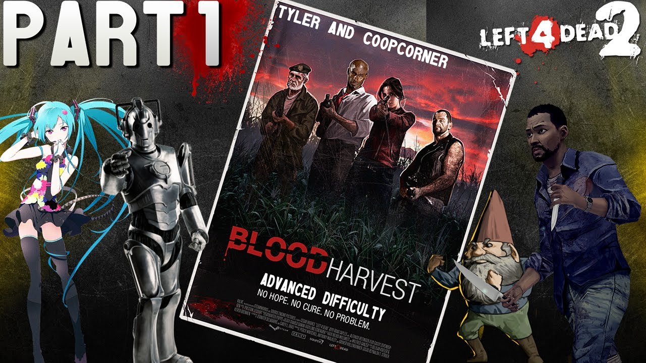 Left4Dead2 with Tyler (Part 1/4) (Webcam)
