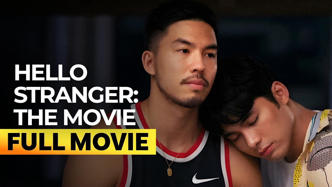 'Hello Stranger: The Movie' FULL MOVIE | Tony Labrusca, JC Alcantara
