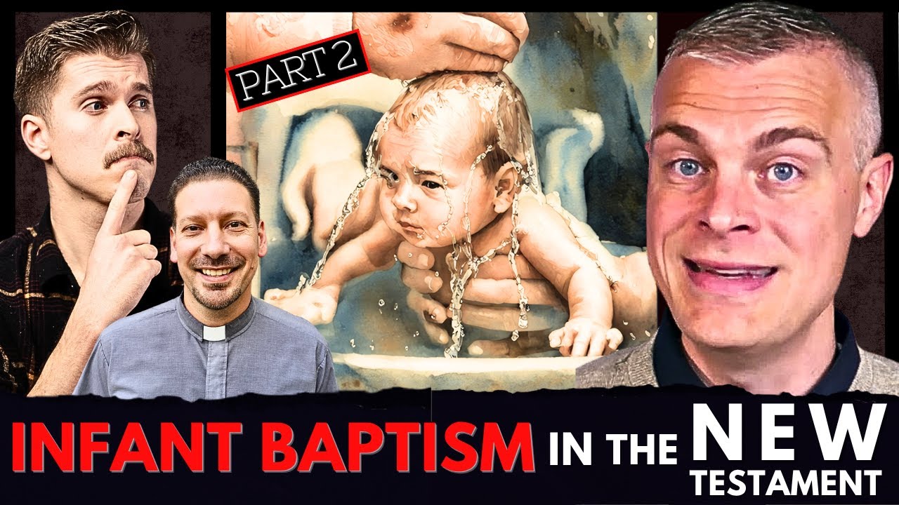 Infant Baptism IS In The New Testament! A Response To Gavin Ortlund (Pt. 2)