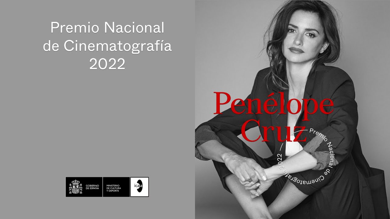 Penélope Cruz recibe el Premio Nacional de Cinematografía 2022