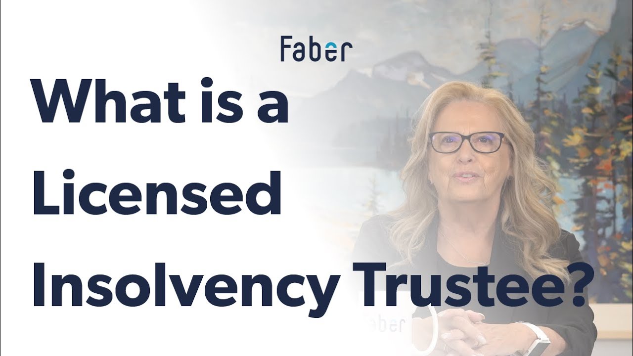 What is a Licensed Insolvency Trustee?