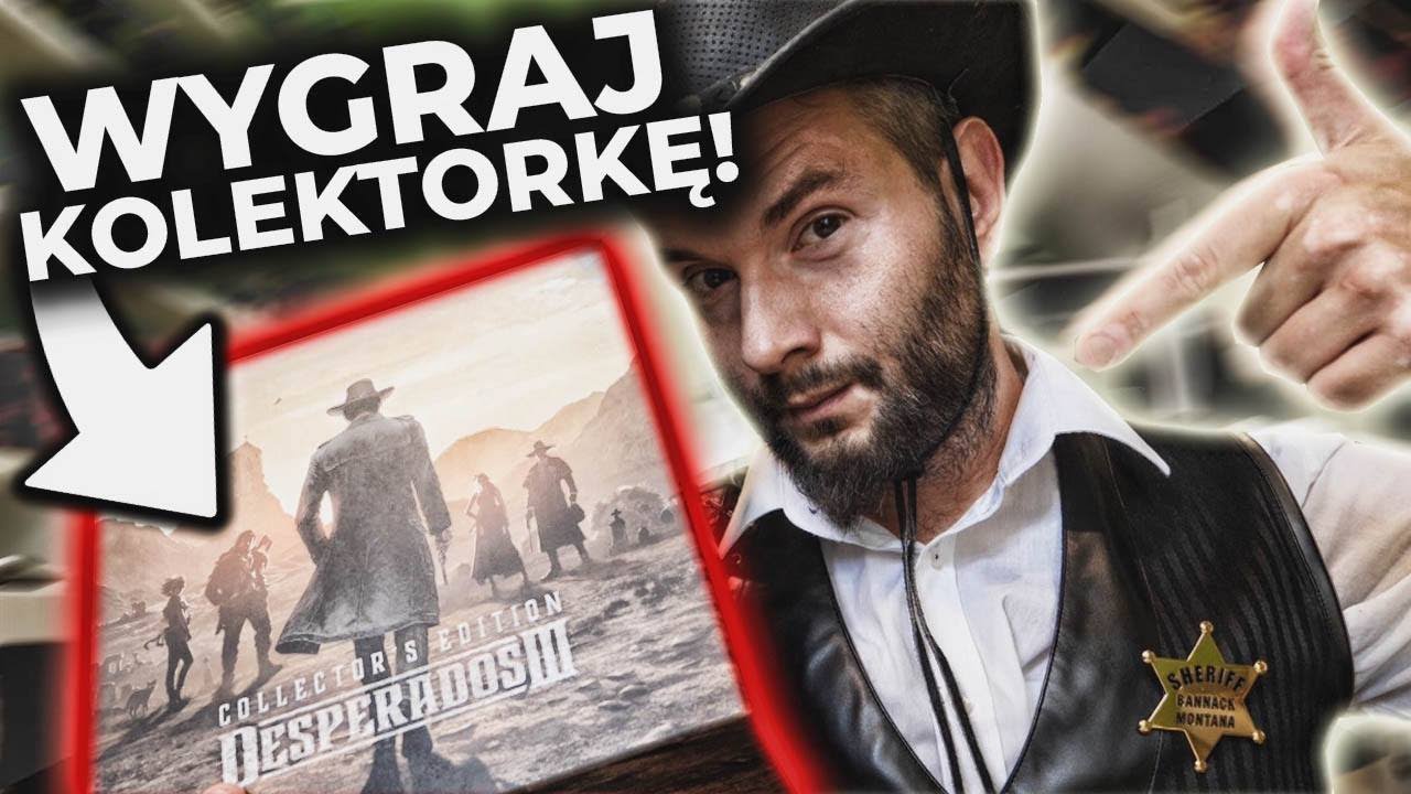 WYGRAJ Desperados III Edycja Kolekcjonerska o wartości 500zł! [UNBOXING]