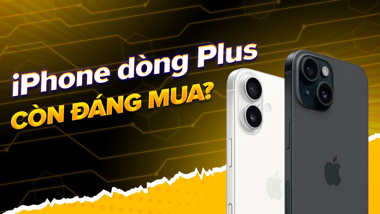 Thời điểm này CÓ NÊN MUA iPhone 15 Plus/16 Plus?