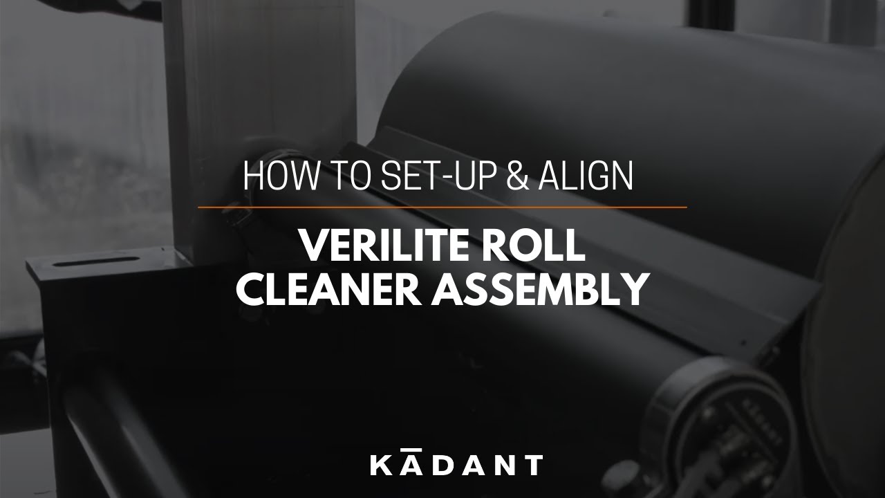 How to Set-up a VeriLite™ Roll Cleaner Assembly & Align it to the Roll