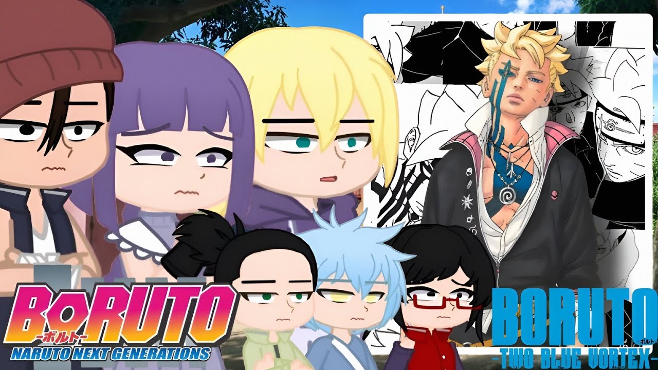Boruto Academy Friends react to Uzumaki Boruto ||TwoBlueVortex|| [PUT IN 2X SPEED]